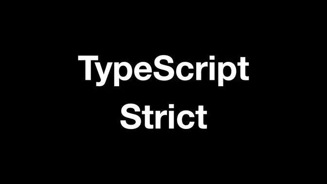 Learn About Typescript Strict Thumbnail